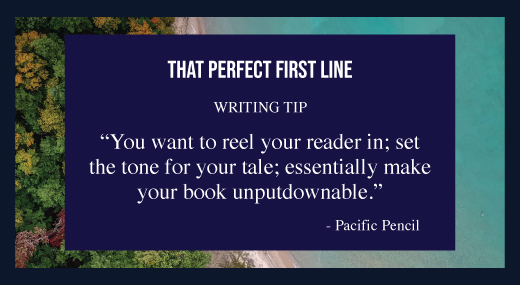 That Perfect First Line